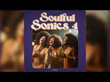 Load and play video in Gallery viewer, SOULFUL SONICS VOL.4
